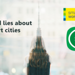 Truths and lies about smart cities
